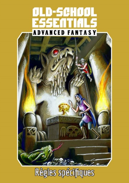 Old School Essentials - Fantasy avancée : régles spécifiques
