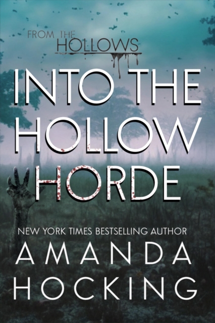 Into the Hollow Horde