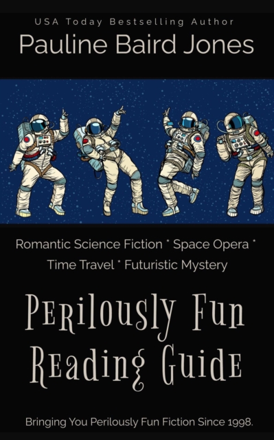 Reading Guide to Pauline Baird Jones' Romantic Science Fiction