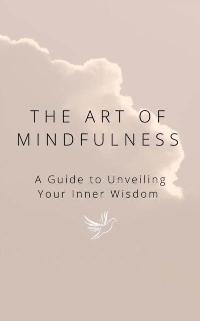 Art of Mindfulness