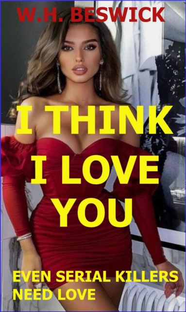 I Think I Love You