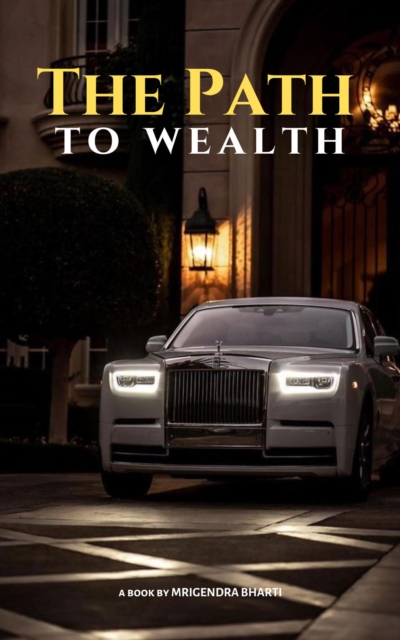 Path To Wealth