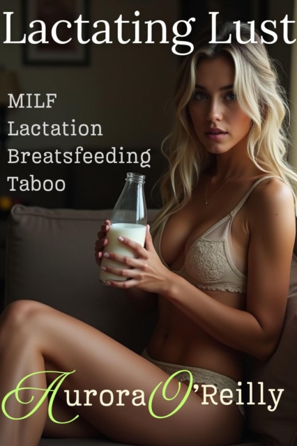 Lactating Lust