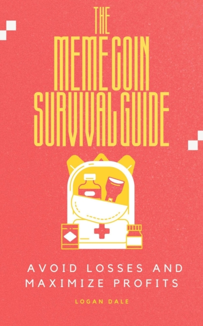 Meme Coin Survival Guide: Avoid Losses and Maximize Profits