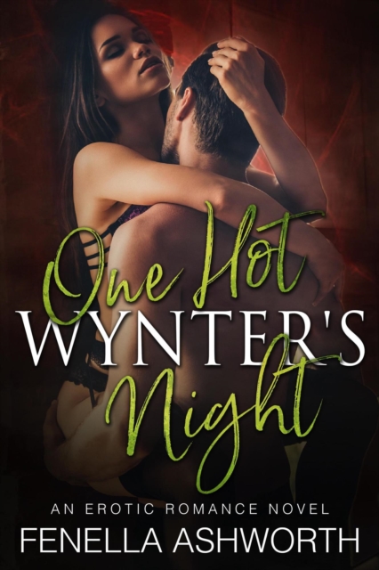 One Hot Wynter's Night