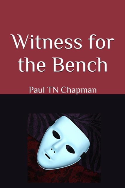 Witness for the Bench