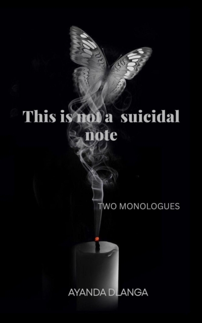 This is not a Suicidal Note