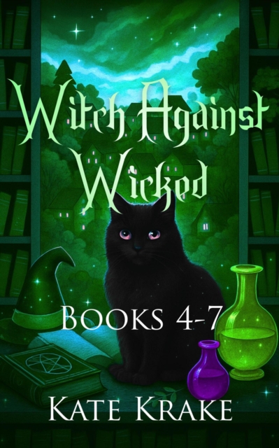 Witch Against Wicked: Books 4-7