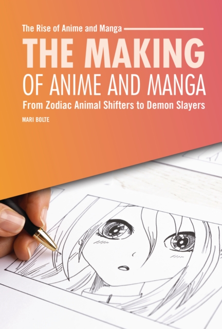 Making of Anime and Manga