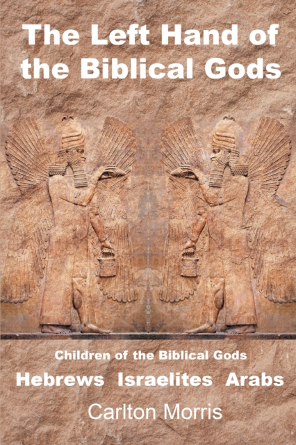Left Hand of the Biblical Gods