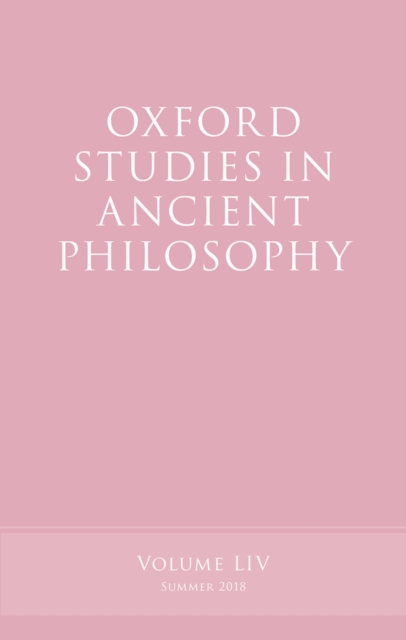 Oxford Studies in Ancient Philosophy, Volume 54