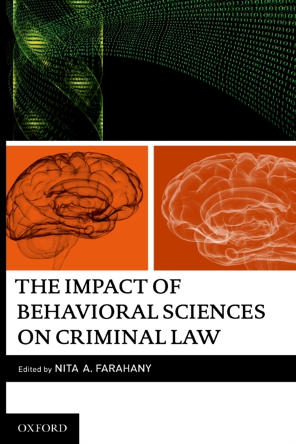 Impact of Behavioral Sciences on Criminal Law