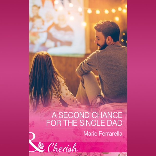 Second Chance For The Single Dad