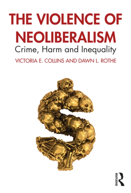 Violence of Neoliberalism