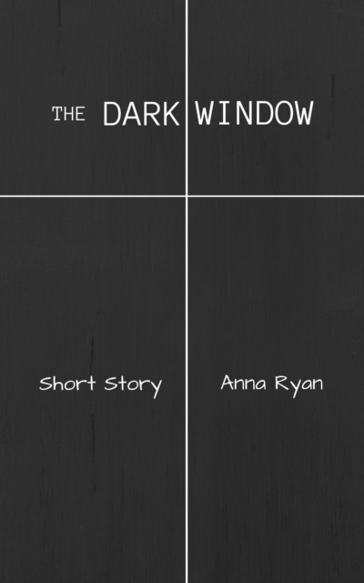 Dark Window
