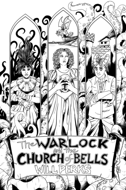 Warlock and the Church of Bells (Ward: Book Two)