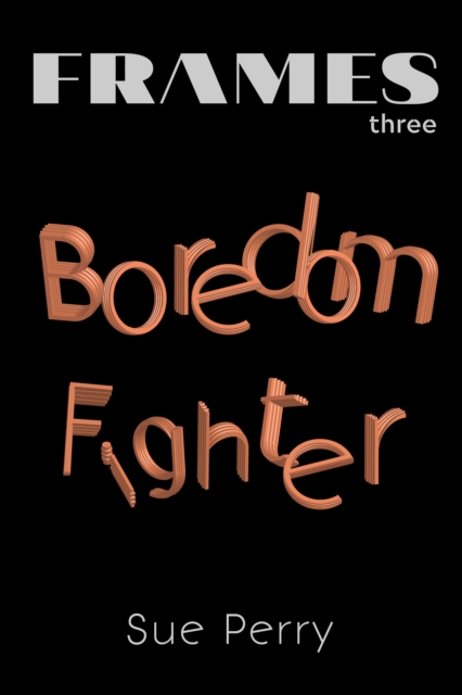 Boredom Fighter