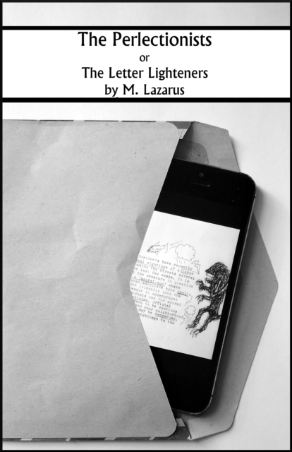 Perlectionists or The Letter Lighteners