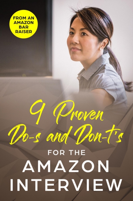 9 Proven Do-s and Don't-s for the Amazon Interview