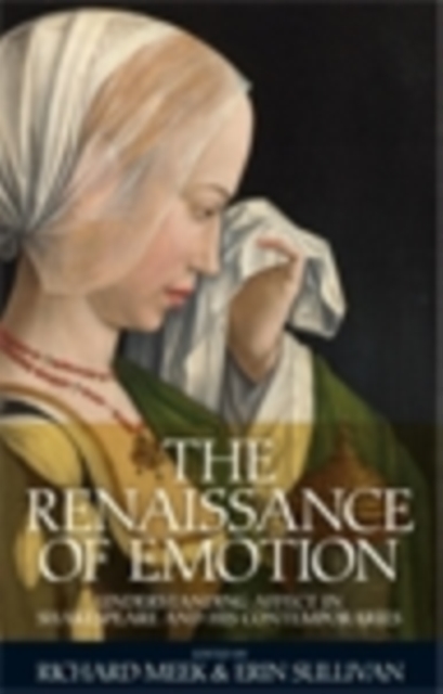 Renaissance of emotion