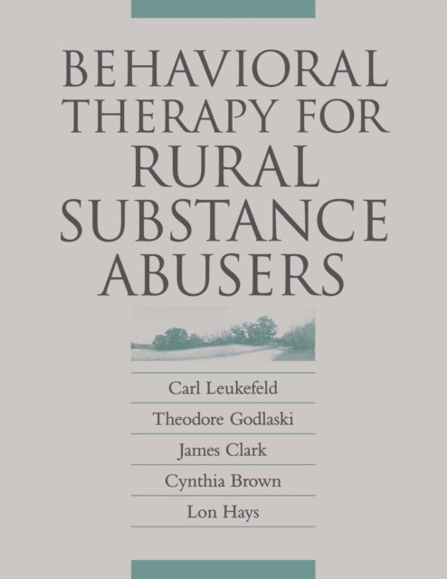 Behavioral Therapy for Rural Substance Abusers