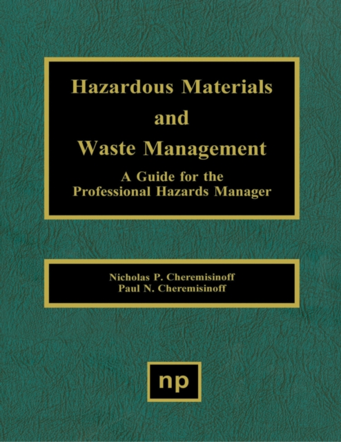 Hazardous Materials and Waste Management