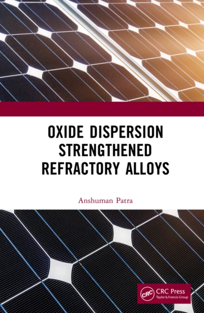 Oxide Dispersion Strengthened Refractory Alloys