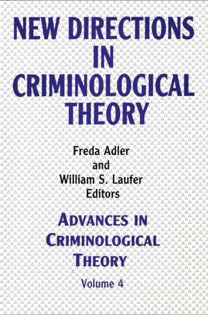 New Directions in Criminological Theory