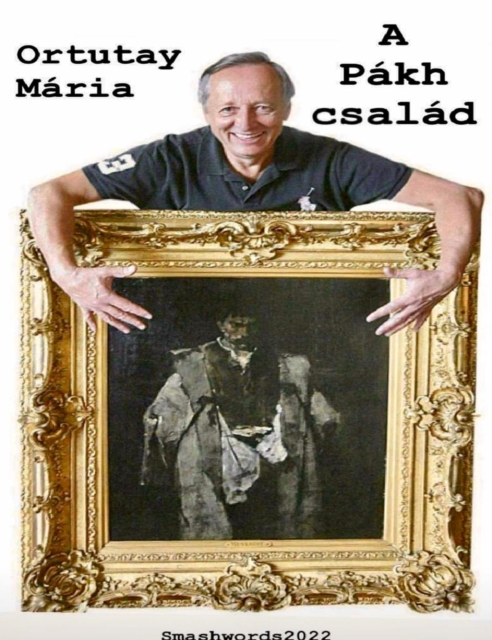 Ortutay Maria A Pakh csalad