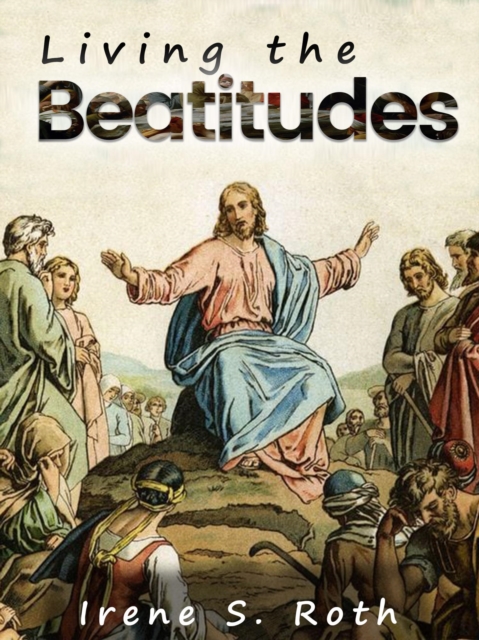 Living the Beatitudes