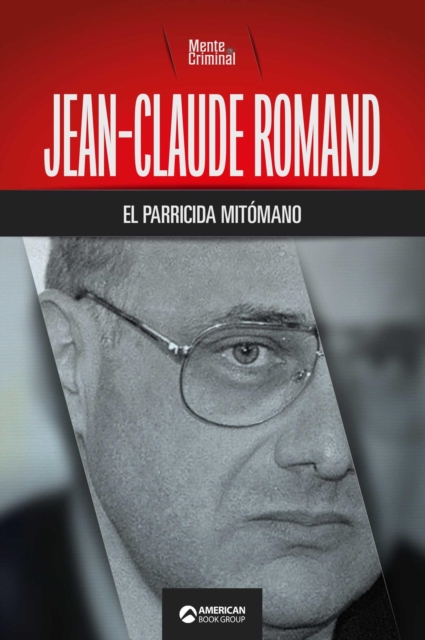 Jean-Claude Romand, el parricida mitomano