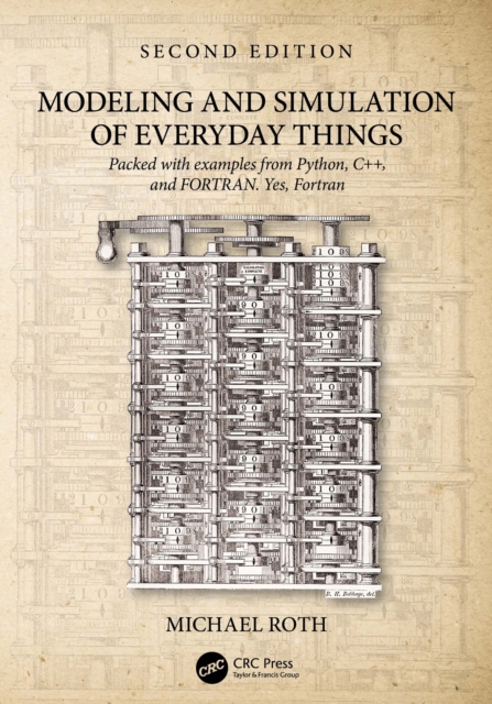 Modeling and Simulation of Everyday Things