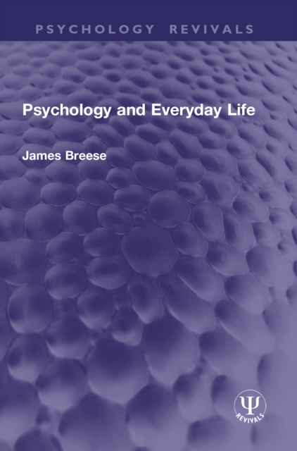 Psychology and Everyday Life