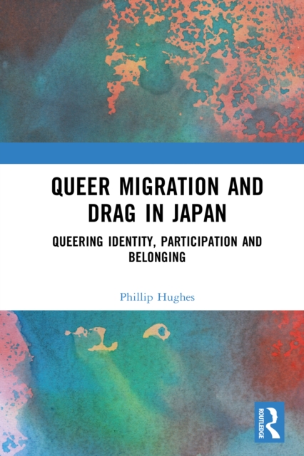 Queer Migration and Drag in Japan