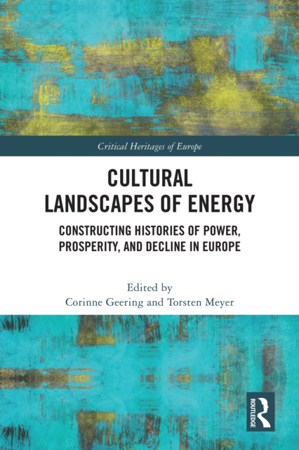 Cultural Landscapes of Energy