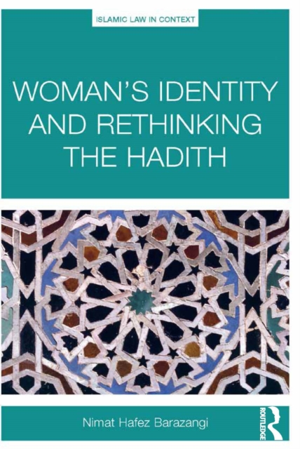 Woman's Identity and Rethinking the Hadith