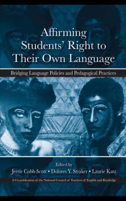 Affirming Students' Right to their Own Language