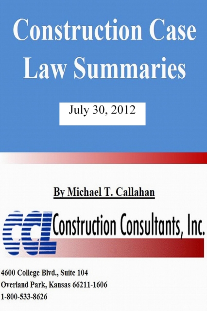 Construction Case Law Summaries - July 30, 2012