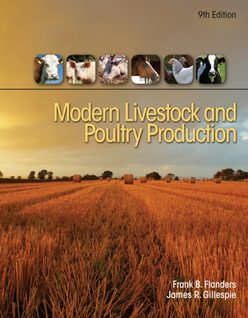 Modern Livestock &amp; Poultry Production, 9th, Student Edition