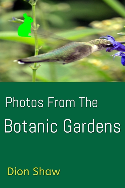 Photos From The Botanic Gardens