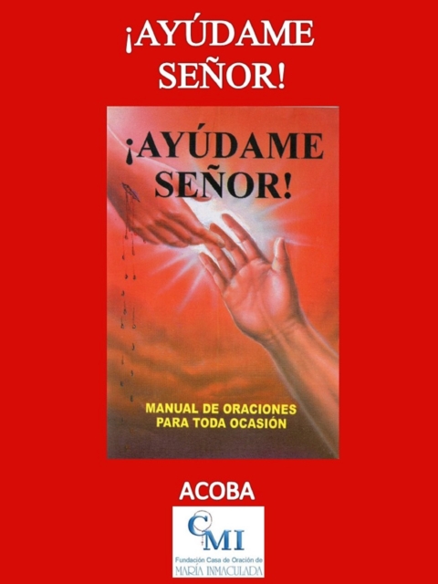 !Ayudame Senor!