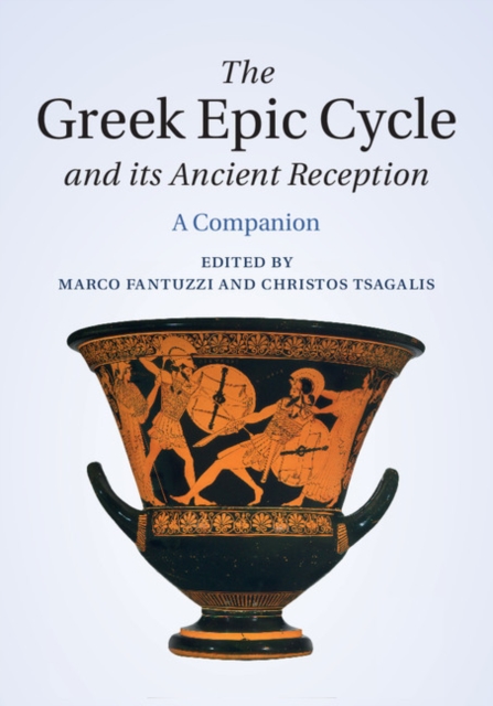 Greek Epic Cycle and its Ancient Reception