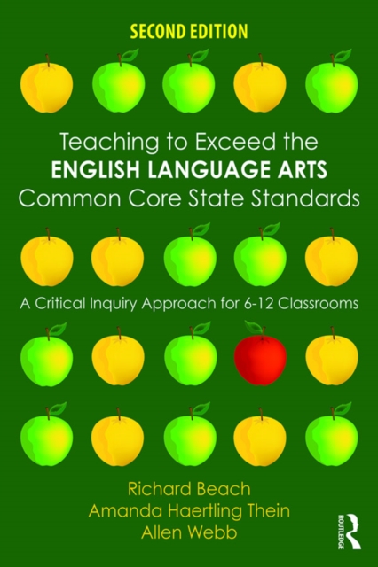 Teaching to Exceed the English Language Arts Common Core State Standards