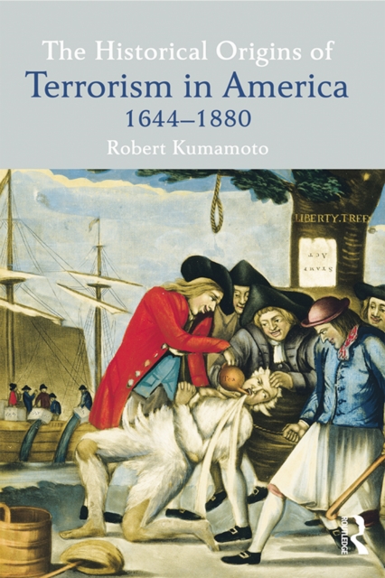 Historical Origins of Terrorism in America