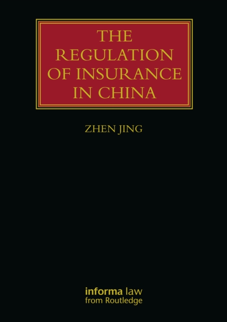 Regulation of Insurance in China