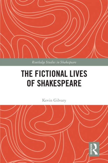 Fictional Lives of Shakespeare