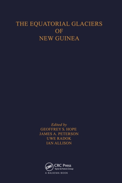 Equatorial Glaciers of New Guinea