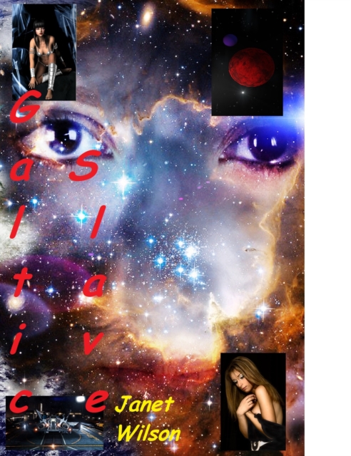 Galactic Slave