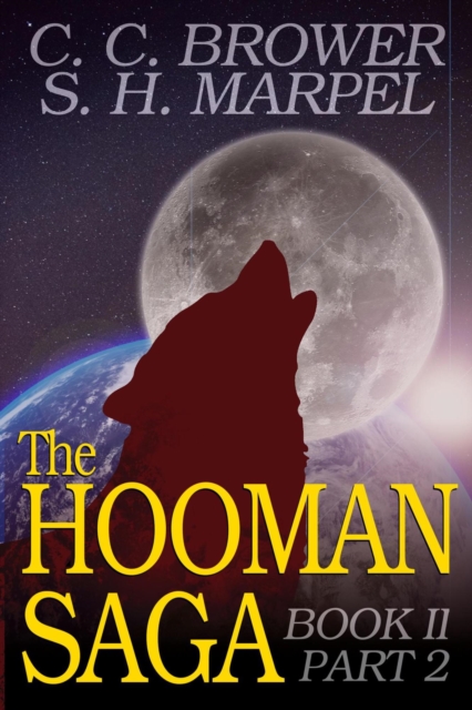 Hooman Saga: Book II, Part 2