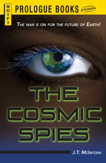 Cosmic Spies